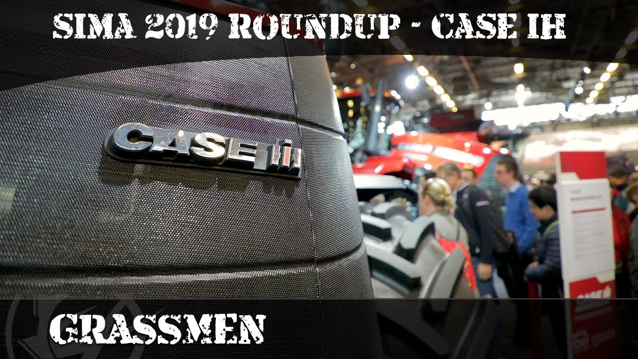 SIMA 2019 Roundup - Case IH Stand – Grassmen