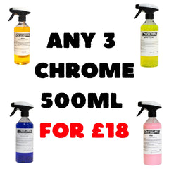 Any 3 Chrome 500ml for £18