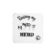 "Raising My Herd" Wooden Coaster