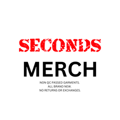 Merchandise Seconds ** SECONDS ITEM MERCH**