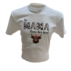 "This Mama loves her Herd" White T-Shirt