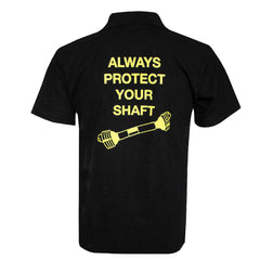 ALWAYS PROTECT YOUR SHAFT Black Polo Shirt