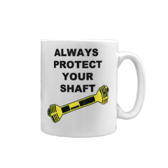 "Always Protect Your Shaft" White Ceramic Mug